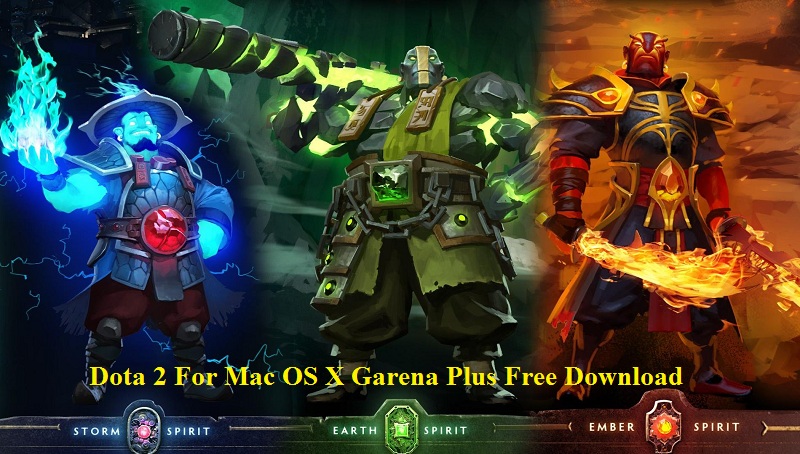Dota 2 For Mac OS X Garena Plus 1.0 Free Download